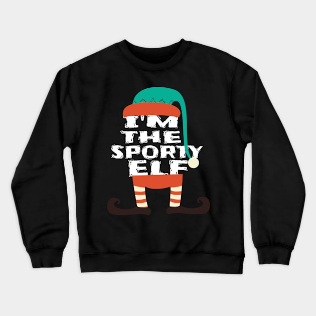 I'm The Sporty Elf Crewneck Sweatshirt by KnMproducts